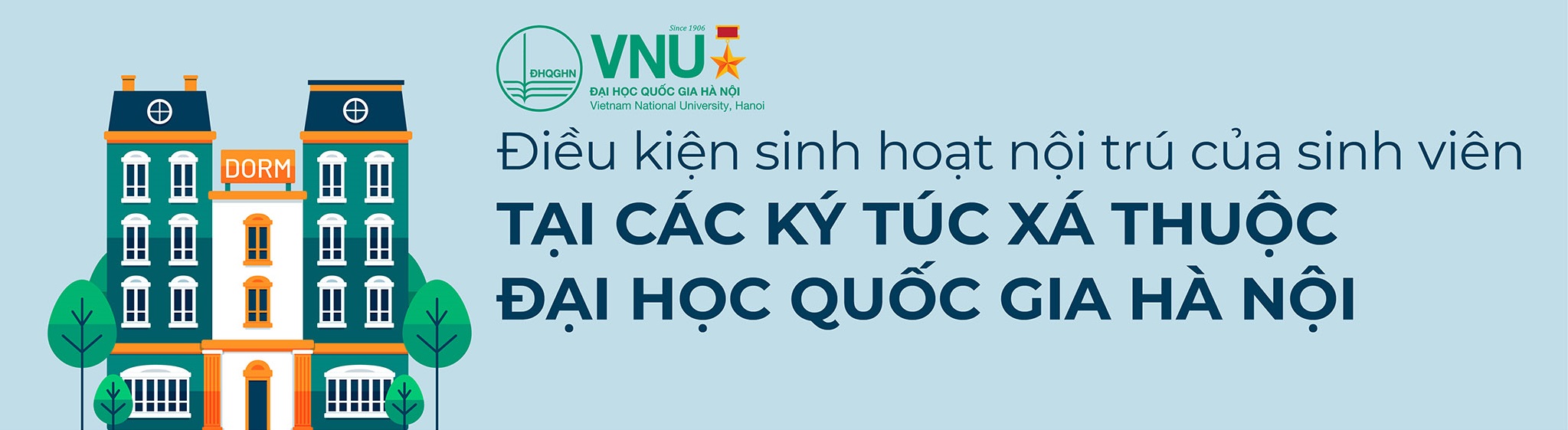 [Infographic] Điều kiện sinh hoạt nội trú của sinh viên tại các ký túc xá thuộc ĐHQGHN
