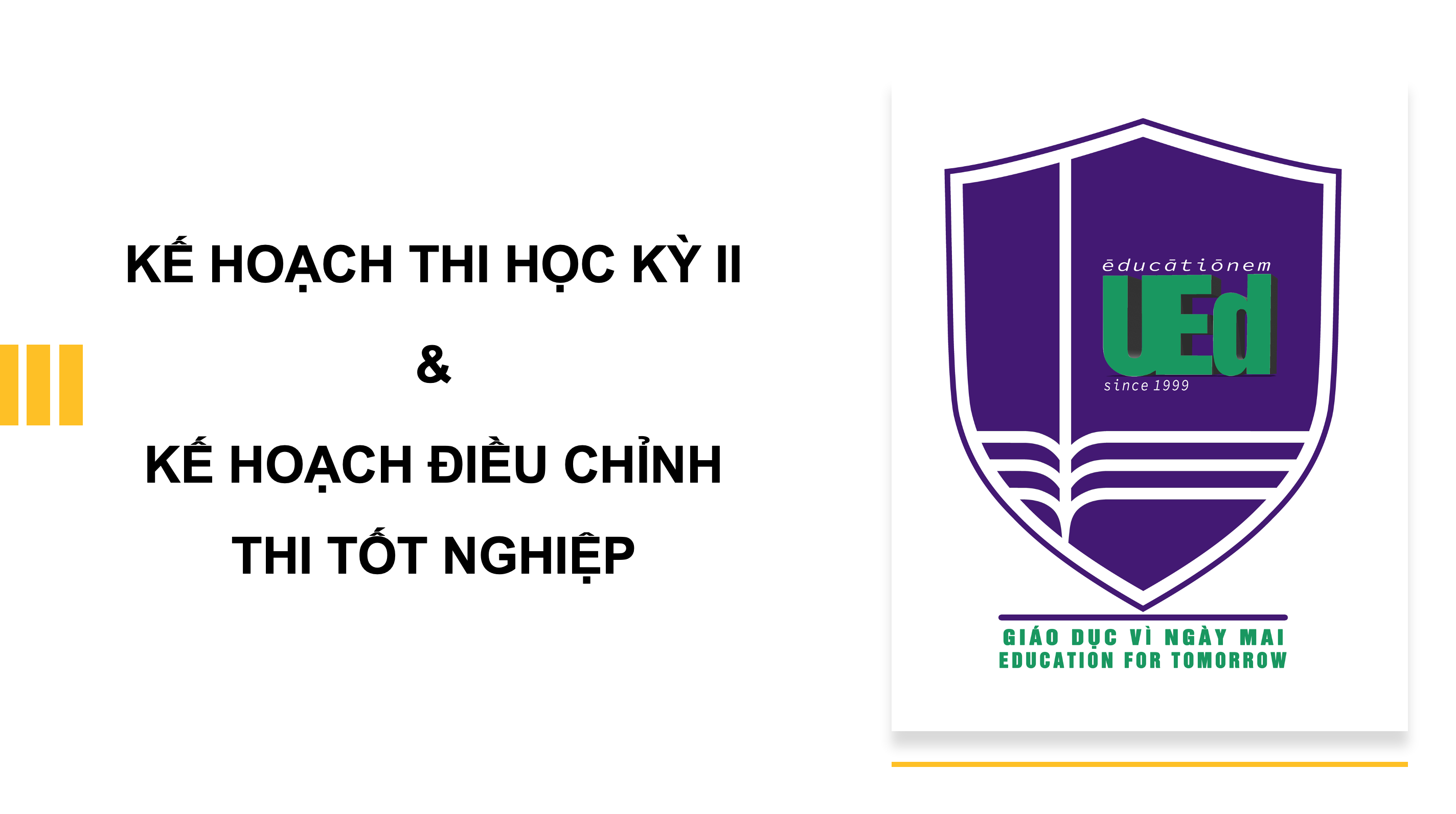 THÔNG BÁO KẾ HOẠCH THI HỌC KỲ 2 & KẾ HOẠCH ĐIỀU CHỈNH TỐT NGHIỆP 